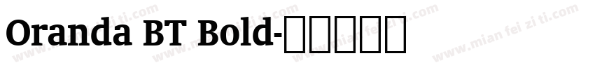 Oranda BT Bold字体转换